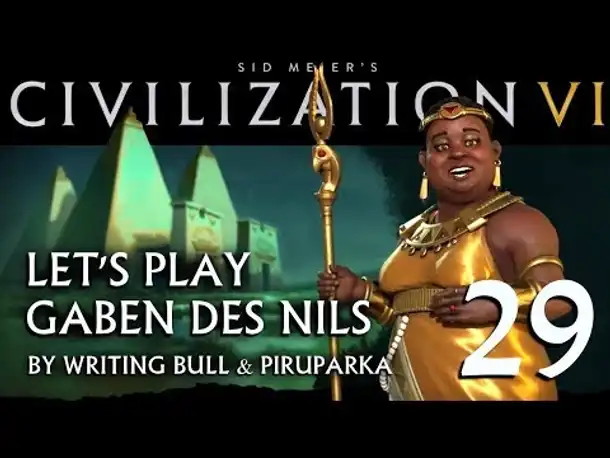 Let's Play: Civilization VI | Gaben des Nils (29) [deutsch]