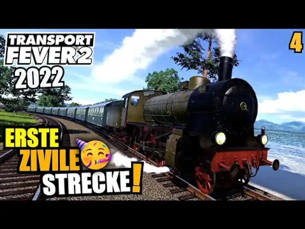 Historische Zugstrecke am Bodensee🥳🚉 - 4 - Transport Fever 2 2022