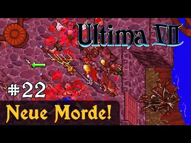 #22: Neue Morde! ✦ Let's Play Ultima VII - The Black Gate ✦ Slow-, Long- & Roleplay