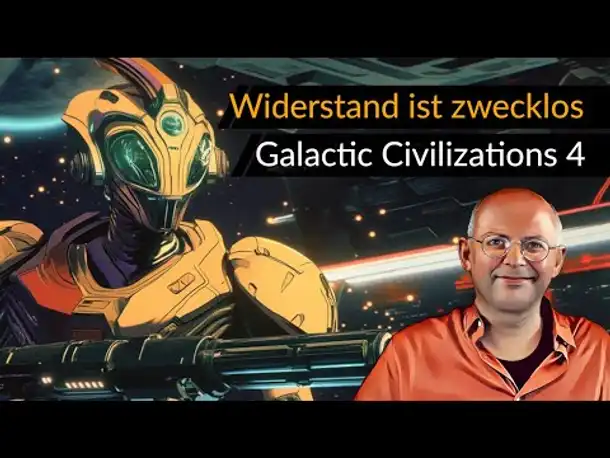 Civilization im All! "Galactic Civilizations 4" [Deutsch] [Werbung]