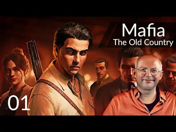 Partiestart! MAFIA: THE OLD COUNTRY (01) [Deutsch]