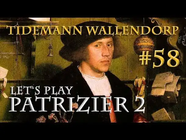 Let's Play Patrizier 2: Tidemann Wallendorp – Der Kaufmann von Lübeck #58