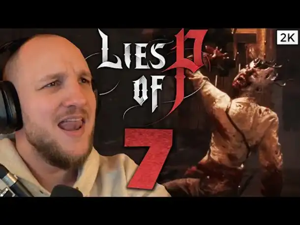 Lets Play Lies of P (Deutsch) - [2K] [Blind] #07 - Erstmal in Säure baden gehen. 🌚