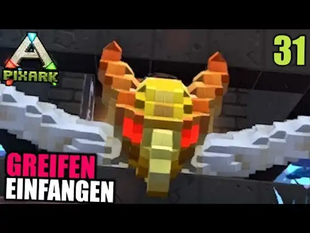 PixArk #31 Greifen einfangen | Let's Play Deutsch | Gameplay German