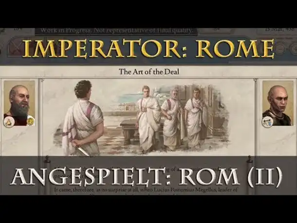 Angespielt: Imperator Rome - Republik Rom #2 (Alpha / Screenshots / Preview / AAR)