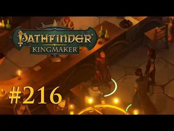 Let's Play Pathfinder: Kingmaker #216 – Die Rückkehr der Technikliga (Blind / Deutsch)
