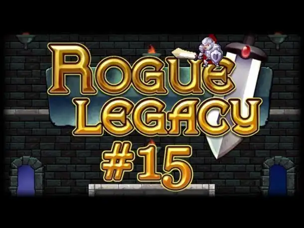Rogue Legacy - #15