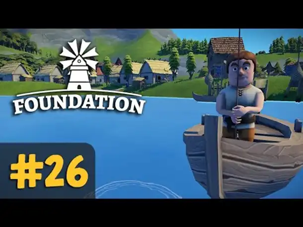 #26: Die Nahrungsoffensive ✦ Let's Play Foundation (Deutsch)