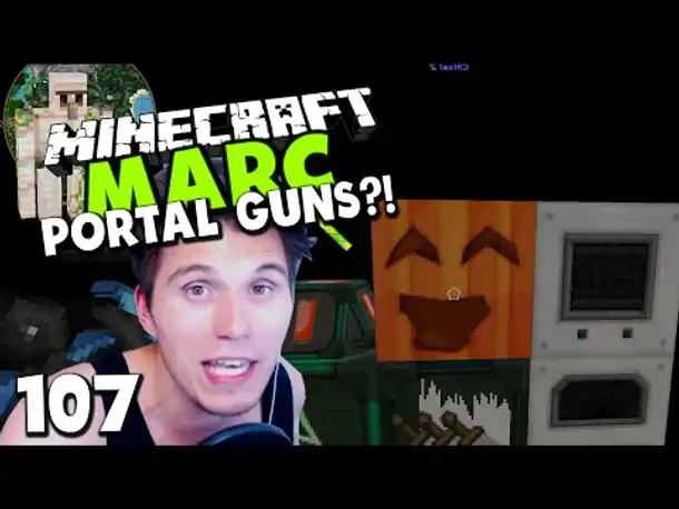 Minecraft MARC #107 ✪ PORTAL GUNS & EIN VERRÜCKTER RAUM! - ES IST VIEL ZU WAAAARM