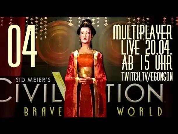 Multiplayer live: Civilization V (4) | 21.04.2014