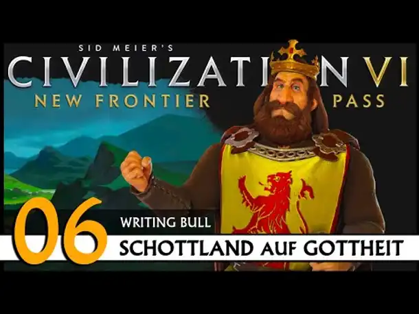Civilization VI: Schottland auf Gottheit (06) | Zufalls-Techtree [Deutsch]