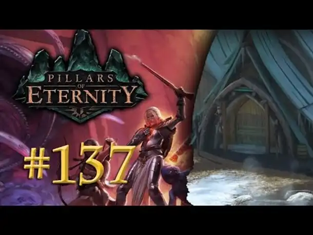 Let's Play Pillars of Eternity #137: Schnapsprobleme - The White March (Blind / Deutsch)
