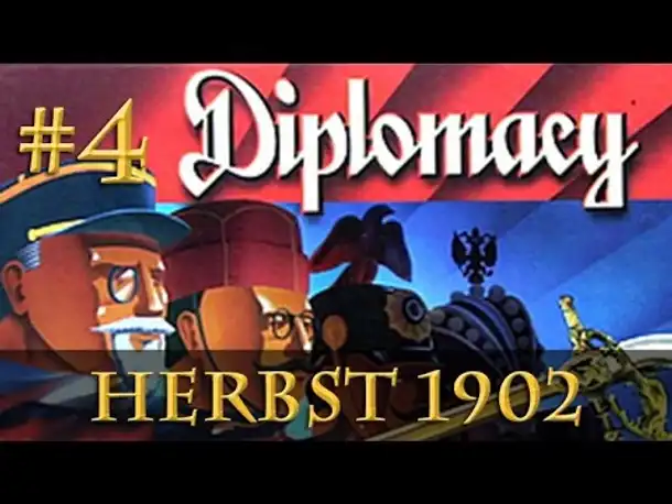 Let's Play Diplomacy: Herbst 1902 (Steinwallens Lager / Play-by-Mail)