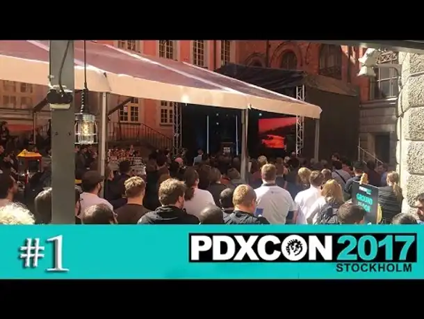 PDXCON 2017 Stockholm: Ein Reisebericht
