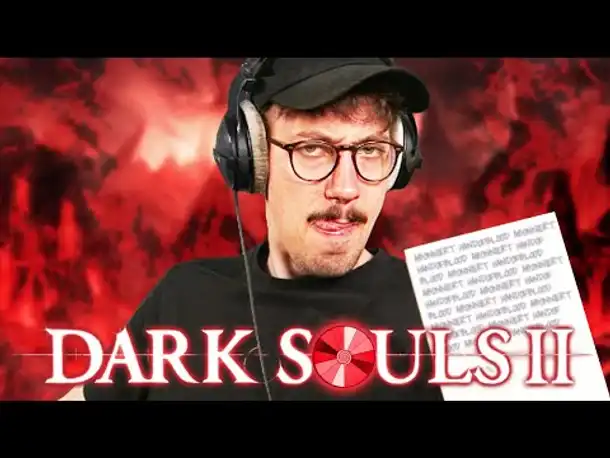 Ich bin wieder da! | 030 | Dark Souls II