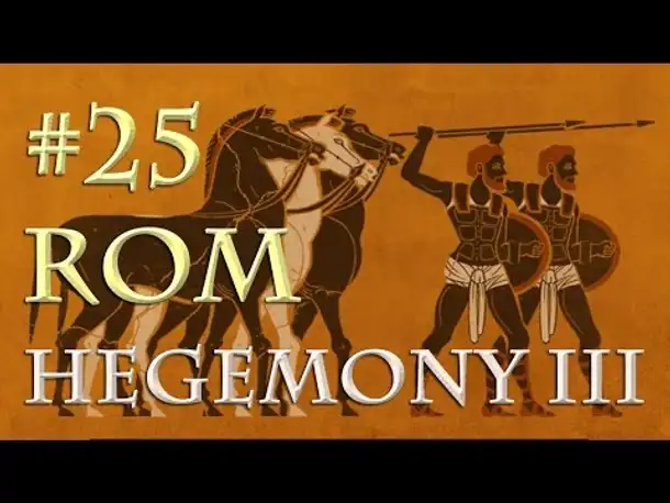 Let's Play Hegemony 3 – Rom #25: Schlachtpläne (deutsch / german)