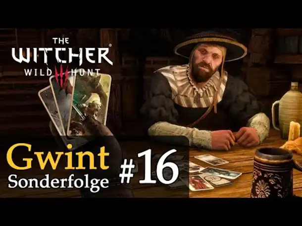 Gwint Sonderfolge #16 ✦ Let's Play The Witcher 3 (Next Gen / Slow-, Long- & Roleplay / Todesmarsch)