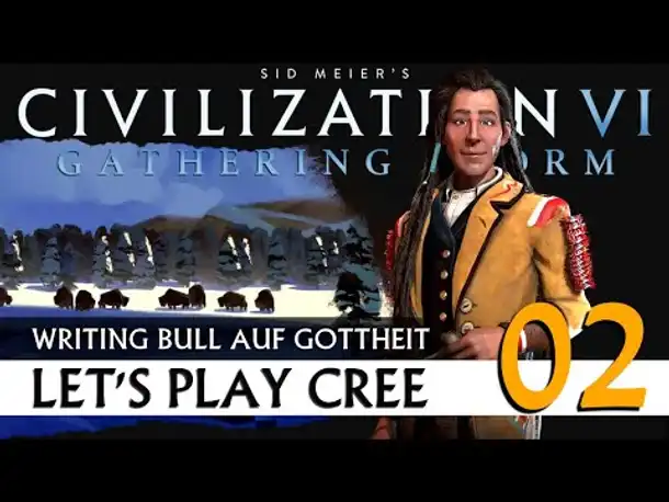 CIVILIZATION VI: Cree | Gottheit & Weltkarte (02) [Deutsch]