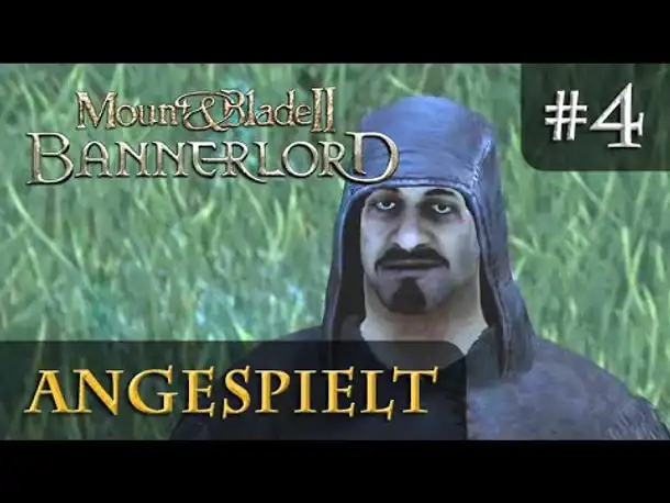 Let's Play Mount & Blade 2 Bannerlord #4: Der Robin Hood von Saldannis (Angespielt / Gameplay)