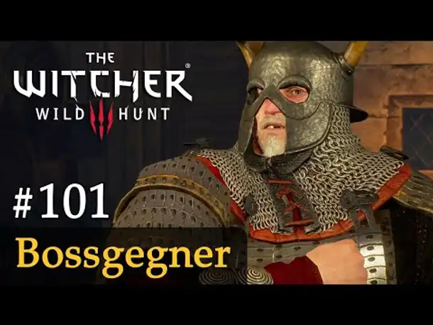 #101: Bossgegner ✦ Let's Play The Witcher 3 (Next Gen / Slow-, Long- & Roleplay)