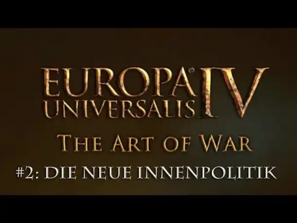 EU4 - Art of War #2: Die neue Innenpolitik, Flottenmanagement, Grenzmarken