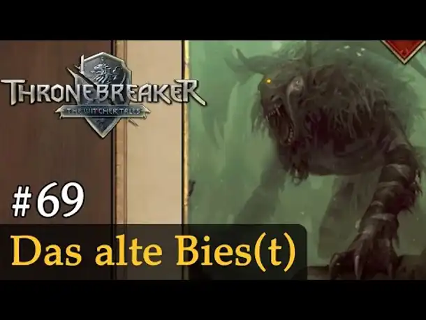 #69: Das alte Bies(t) ✦ Let's Play Thronebreaker (Blind / Schwer / Deutsch)