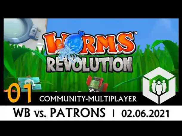 Community-MP: Worms Revolution | 02.06.2021 (01) [Deutsch]