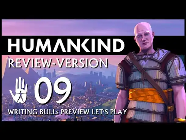 HUMANKIND: Preview Let's Play (09) | Auf "Nation" und auf deutsch!
