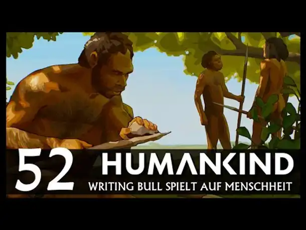 HUMANKIND in Afrika: Weltkarte auf "Menschheit" | Let's Play (52) [Deutsch]