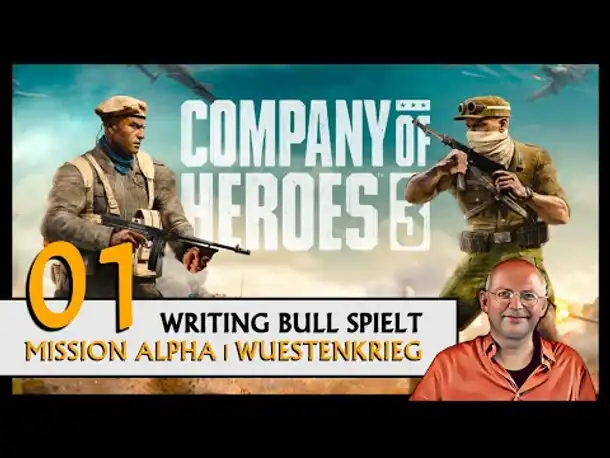 COMPANY OF HEROES 3 - Mission Alpha (01) [Deutsch] [Werbung]