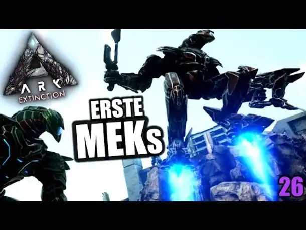 Ark Extinction #26 Erste MEKs | Let's Play Deutsch Gameplay