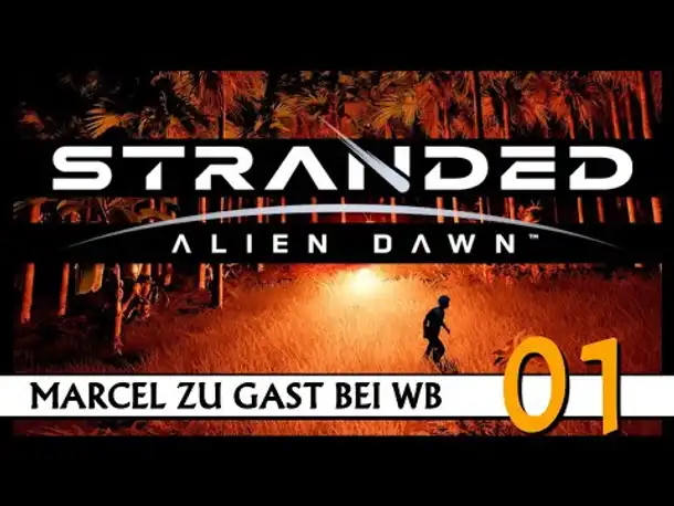 STRANDED: ALIEN DAWN | Mit Marcel (01) [Deutsch]