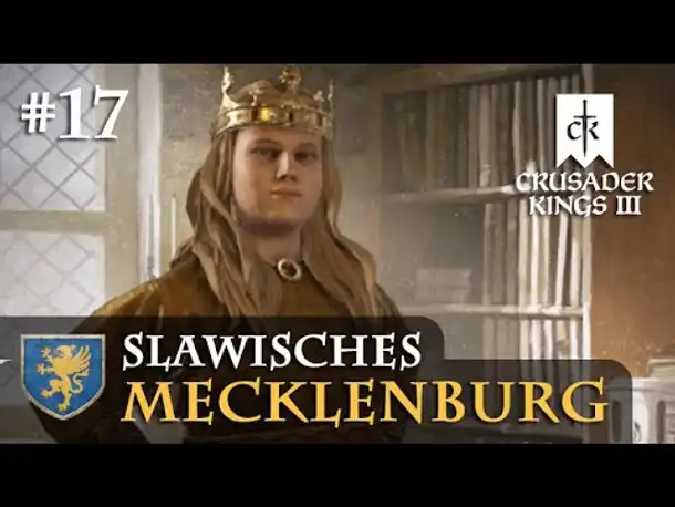 Let's Play Crusader Kings 3 #17: Die Nacht der Nächte (Slawisches Mecklenburg / Rollenspiel)