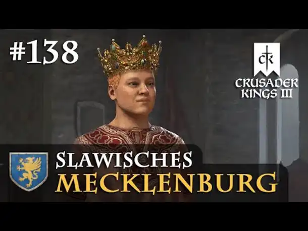 Let's Play Crusader Kings 3 #138: Großkönig Branislav (Slawisches Mecklenburg/ Rollenspiel)