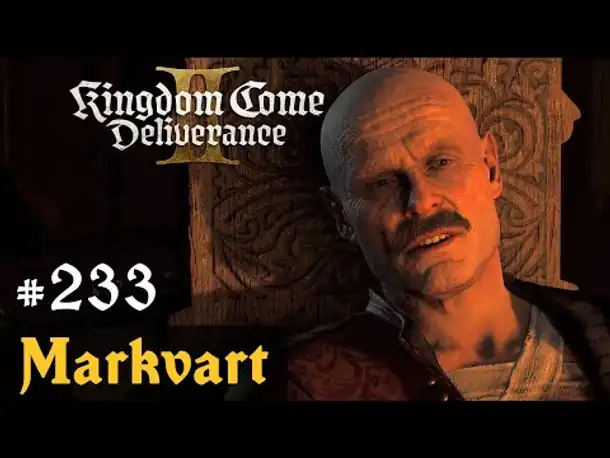 #233: Markvart ✦ Let's Play Kingdom Come Deliverance 2 ✦ Slow-, Long- & Roleplay