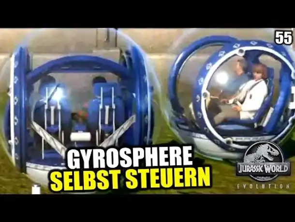 Jurassic World Evolution Deutsch #55 ► Gyrosphere selbst steuern ◄| Let's Play Gameplay German