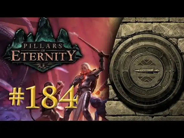 Let's Play Pillars of Eternity #184: Von Scheiben und Siegeln - The White March (Blind / Deutsch)