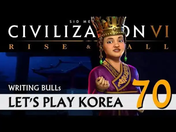 Let's Play: Rise & Fall - Korea (70) | Civilization VI [deutsch]