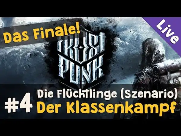 Szenario Die Flüchtlinge #4: Der Klassenkampf ✦ Let's Play Frostpunk (Livestream-Aufz. / Blind)