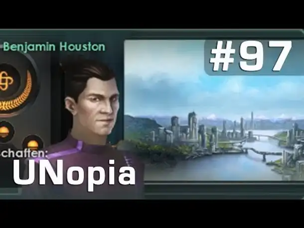 Let's Play Stellaris UNopia #97: In der dunkelsten Stunde... ► Benjamin Houston (deutsch / Roleplay)