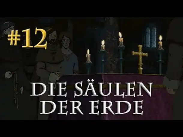 Let's Play Die Säulen der Erde #12 - Der neue Prior (Blind / Let's Play Pillars of the Earth)
