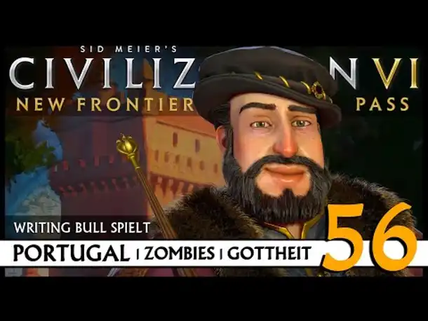 Let's Play Civilization VI: Portugal auf Gottheit (56) | Zombies [Deutsch]