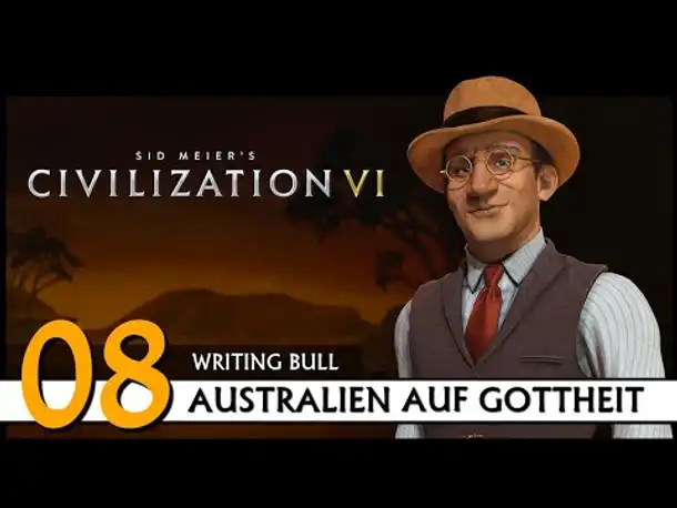 CIVILIZATION VI: Australien (08) | Gottheit [Deutsch]