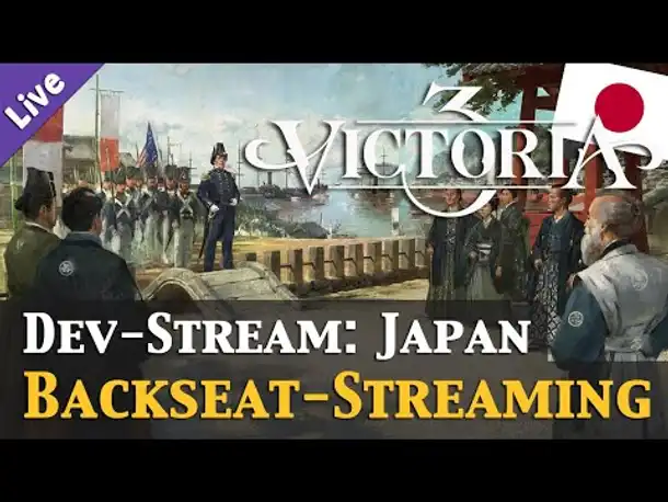 Victoria 3 - Entwicklerstream: Japan oder Wie werde ich das Shogunat los? (Live-Aufzeichnung)