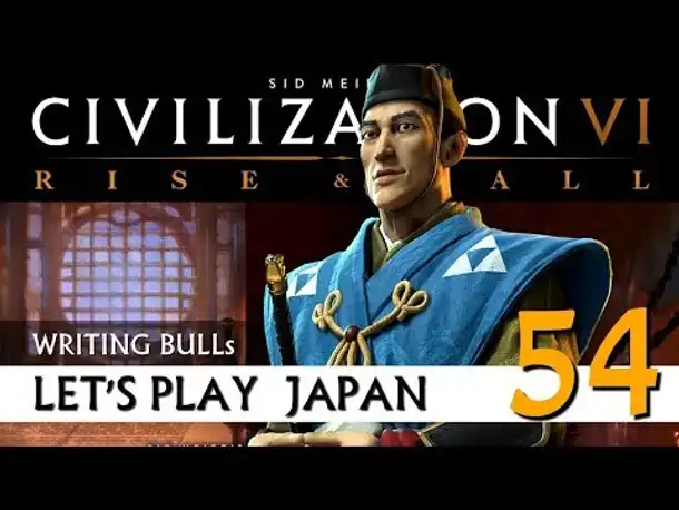 Let's Play: Civilization VI - Japan (54) | Rise & Fall [Deutsch]