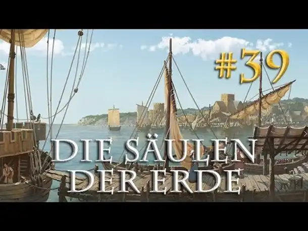 Let's Play Die Säulen der Erde #39 [Buch 3] - In Frankreich (Blind / Pillars of the Earth)