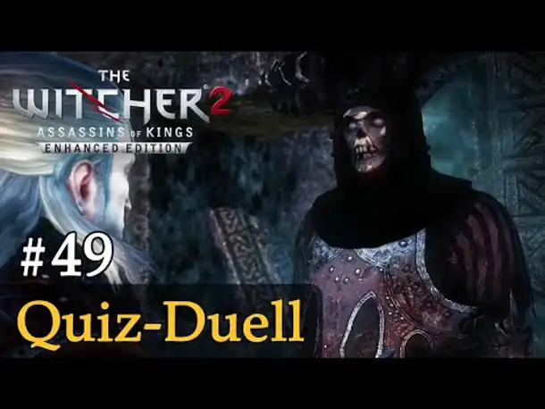#49: Quiz-Duell ✦ Let's Play The Witcher 2 (Blind / Schwer / Deutsch)