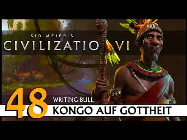 CIVILIZATION VI: Kongo (48) | Gottheit [Deutsch]