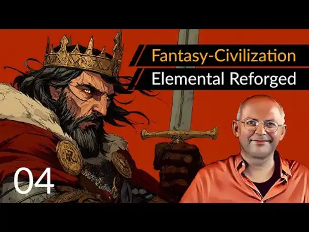 Neues Fantasy-Civilization ELEMENTAL REFORGED (04) | First Look [Deutsch] [Werbung|ad]