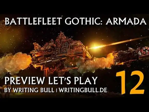Preview Let's Play: Battlefleet Gothic Armada | Beta (12) [deutsch]